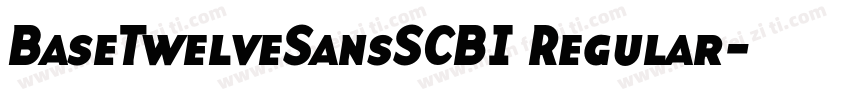 BaseTwelveSansSCBI Regular字体转换